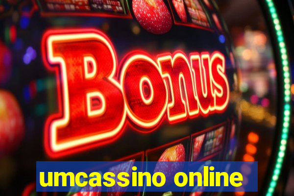 umcassino online